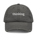 Thinking Distressed Dad Hat